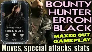 Bounty Hunter Erron Black (MKX Mobile 1.11). Maxed out stats and gameplay.