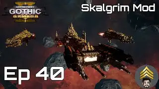 Battlefleet Gothic: Armada 2 (Skalgrim Mod) Imperial Campaign Hard - Ep 40 - So Much Green