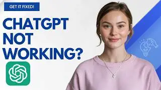 ChatGPT Not Loading? Here’s How to Fix It