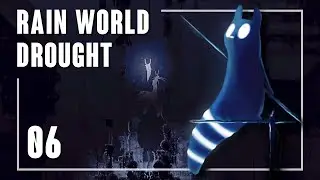 Rain World: Drought - Новая страшная локация #6