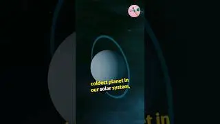 The Coldest Planet in Our Solar System #science #technology #physics