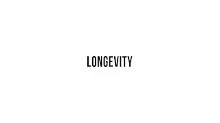 Longevity