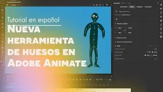 Nueva herramienta de huesos en Adobe Animate