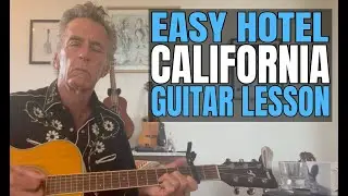 Hotel California Guitar Lesson Easy Version