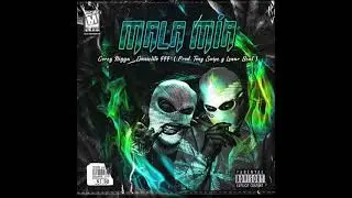 Mala Mía - Corey Nigga ft Danielito 444 (Lenar beat & Tony Swipe prod.)