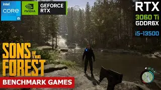 SONS OF THE FOREST 1.0 (FULL GAME) - Ultra Graphic Setting | RTX 3060 Ti GDDR6X | i5 13500