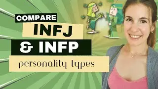 Comparing INFP & INFJ MBTI personality types #mbti #infj #infp