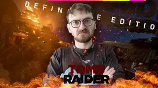 Tomb Raider (2013) | The PALACE BURNS !!!