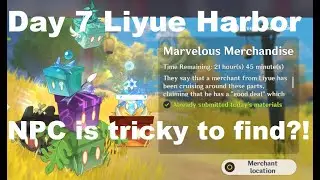 Genshin Impact - Marvelous Merchandise Day 7 (Liyue Harbor) NPC Liben Location