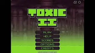 Toxic 2 - Menu Theme (Original)