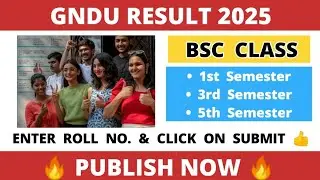 Gndu Result 2025 Publish Now 🔥 BSc 1st / 3rd Semester ✍️ Result News Today | Gndu Latest Update