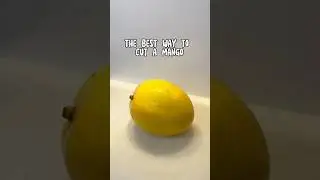 Best way to cut a Mango 