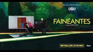 Bande annonce - Fainéant·es un film de Karim Dridi