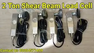 2 Ton Shear Beam Load Cell | Unboxing, Specifications & Detailed Review