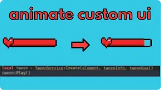 how to animate custom health bar using tween service in roblox studio