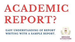 Report Writing | Report Sample | Report Pattern | Report In English | Report In Research.