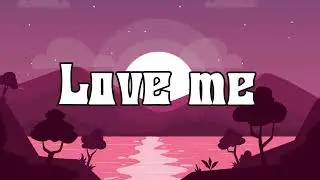 DEAMN - Love Me (Lyrics)