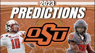 Oklahoma State 2023 College Football Predictions! - Cowboys Full Preview