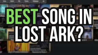 Lost Ark Boss Music OST 2024 Tier List