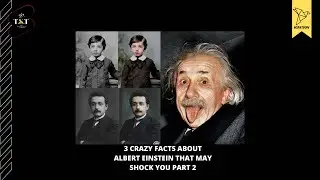3 crazy fact about Albert Einstein that may shock you part 2 