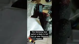 This Samsung door switch is likely to fail first on your Samsung washer...