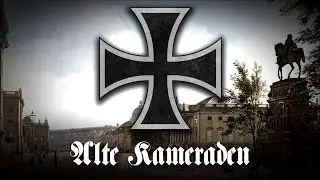 „Alte Kameraden“ • Marschlied [+Liedtext]