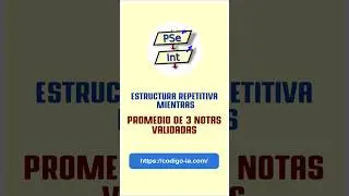 🟡 PSeInt : Algoritmo que ingrese notas que estén validadas en el rango de 0 a 20