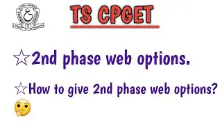 TS CPGET 2021 || CPGET 2nd phase web options.