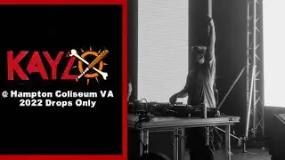 [Drops Only] Kayzo Hampton Coliseum VA 2022