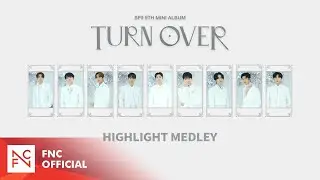SF9 9TH MINI ALBUM [TURN OVER] HIGHLIGHT MEDLEY
