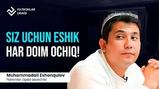 Siz uchun eshik har doim ochiq
