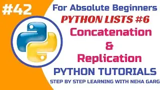 Python List Concatenation & Replication | Combine & Repeat Lists in Python |Class 11 & 12 CS 