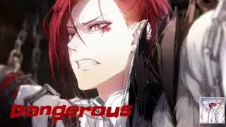 🖤•Dangerous•🖤[Image Manga Version Nightcore]