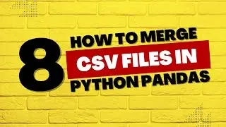 How to Merge different CSV files in Python Pandas | Jupyter notebook