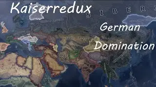 Hoi4 Kaiserredux Timelapse (German Domination) 1936 - 1958 # 3
