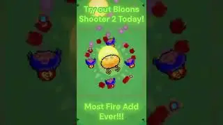 Bloons Shooter 2 Fire Add!!!!! #bloons #bloonstd #fangame #btd