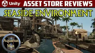 Unity Asset Reviews - AFS- Seaside Environment