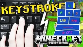 KEYSTROKES FOR MCPE! (MCPE)