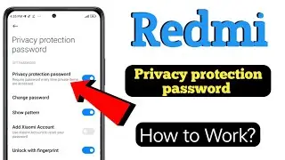 How to work privacy protection password | redmi poco