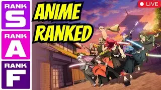 SHINE ON! Bakumatsu Bad Boys ANIME RANKED!! Anime Hour