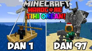 Preziveo Sam 100 Dana u TIHOM OKEANU u MINECRAFT!