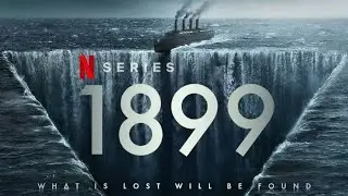 1899 Review & Plot Explained | Netflix | Mind Bending & Exceptional