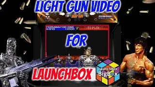 Light Gun Video for Launchbox