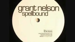 Grant Nelson - Spellbound