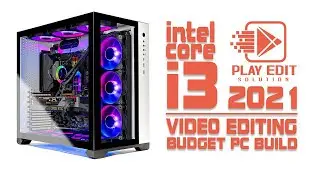 LOW BUDGET PC BUILD FOR VIDEO EDITING 2021 || PC BUILD FOR FULL HD VIDEO EDITING || PLAY EDIT ZONE