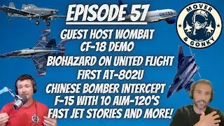 Episode 57 - The Mover and Gonky Show