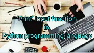 Input Function (print) in PYTHON PROGRAMMING LANGUAGE | Sparkling Skills