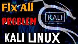 Fix All Errors In Kali Linux | Fix Kali Linux Internet Connection | Kali Linux Wi-Fi Not Working