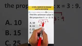Civil Service Exam Review: Proportion Problem 