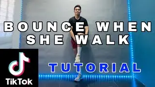 BOUNCE WHEN SHE WALK|TIKTOK STEP BY STEP DANCE TUTORIAL|DANCE GURU